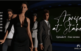 【欧美SLG/汉化/动态】岌岌可危的妻子v0.080 AI版【PC+安卓/1.09G/更新】A Wife at Stake [v0.080]